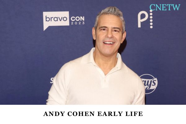 Andy Cohen Early Life