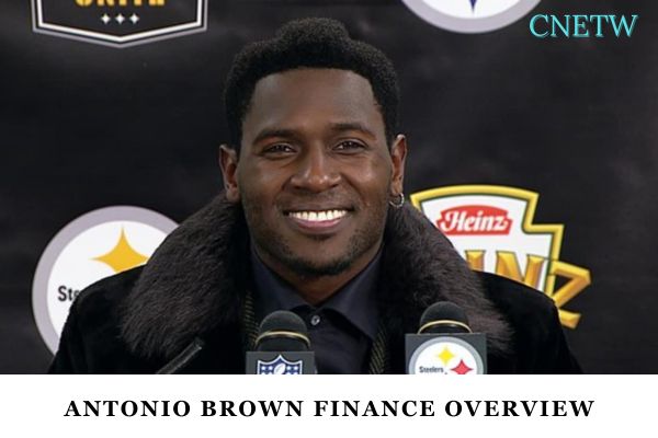 Antonio Brown Finance Overview