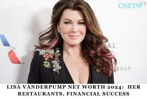 Lisa Vanderpump Net Worth 2024_ Her Restaurants, Financial Success