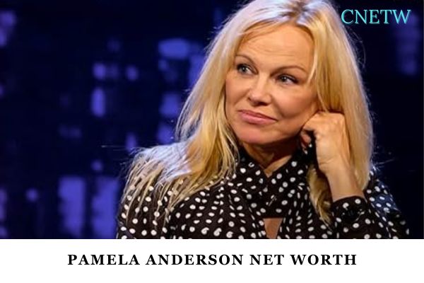 Pamela Anderson Net Worth